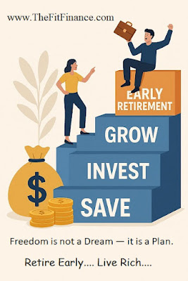 Infographic showing financial growth steps to early retirement with save, invest, grow strategy